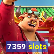 7359 slots